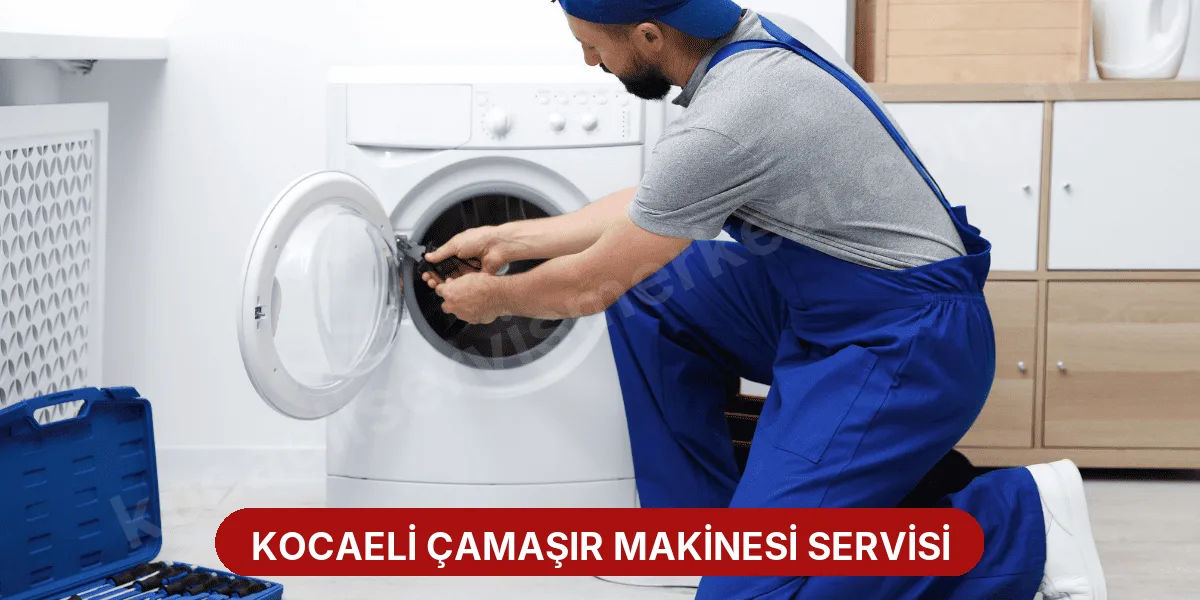 Kocaeli Çamaşır Makinesi Servisi