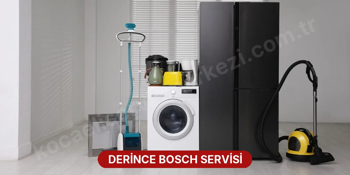 Derince Bosch Servisi