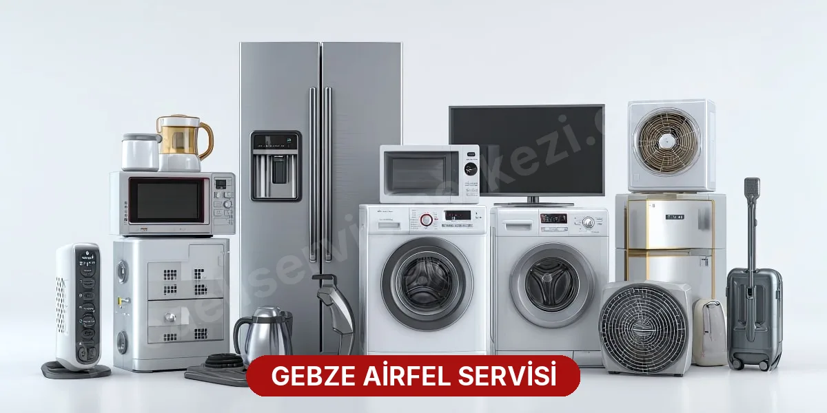 Gebze Airfel Servisi