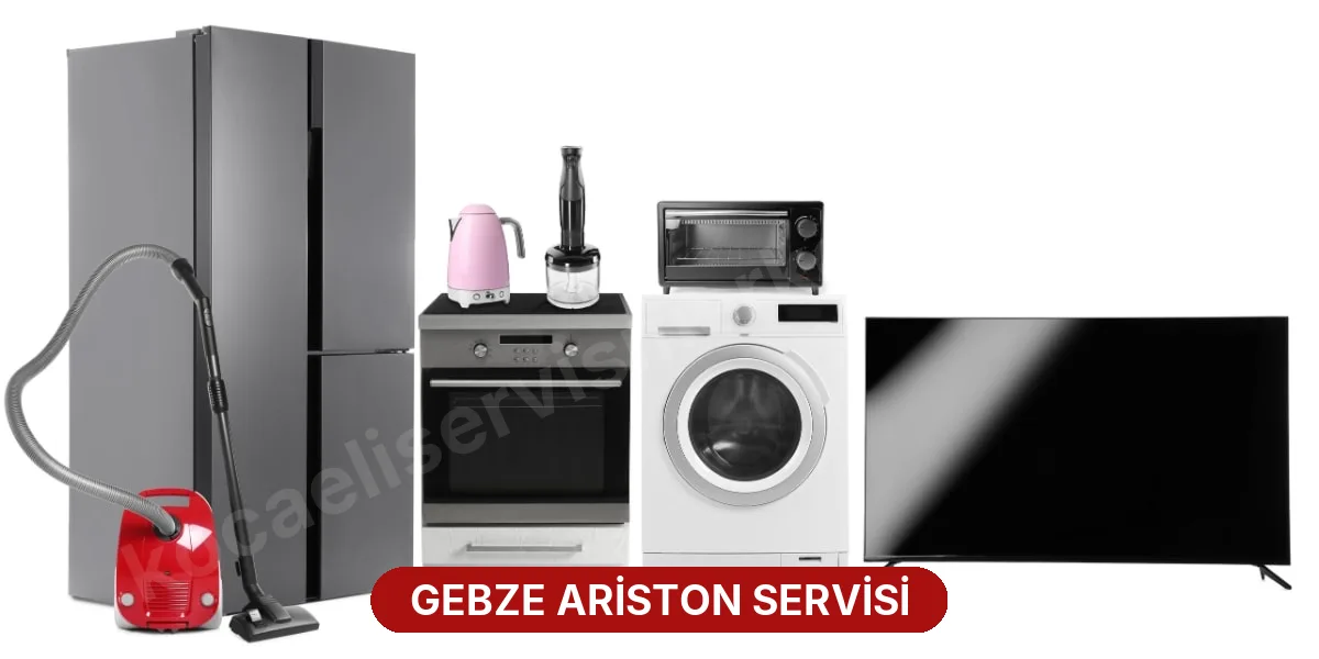 Gebze Ariston Servisi