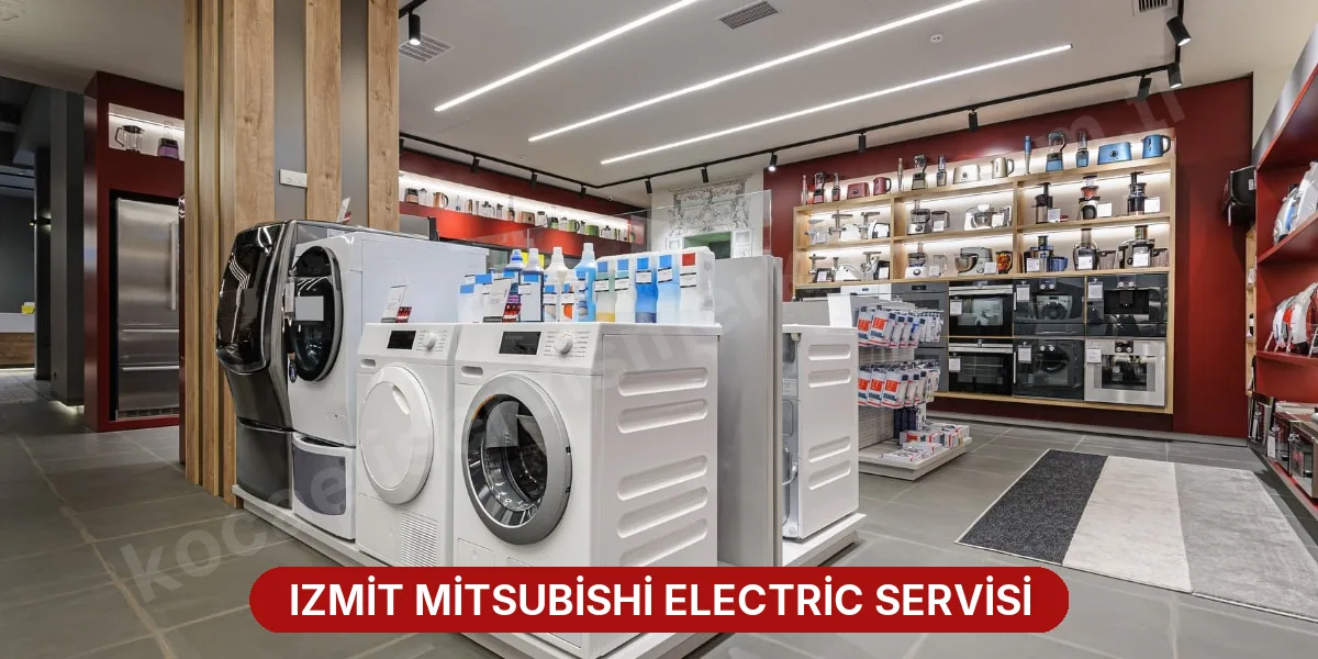 Izmit Mitsubishi Electric Servisi