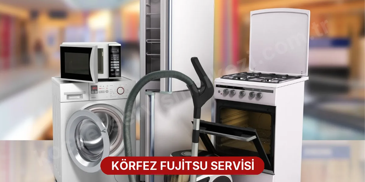 Körfez Fujitsu Servisi